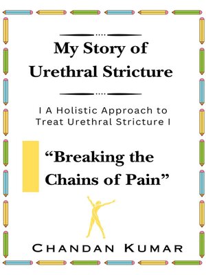 cover image of My Story of Urethral Stricture